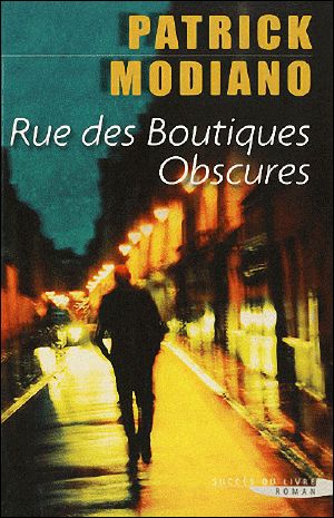 [Prix Goncourt 1978] • Rue des boutiques obscures